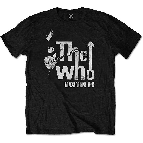 The Who Unisex T-Shirt: Maximum R&B - The Who - Marchandise -  - 5056170635165 - 