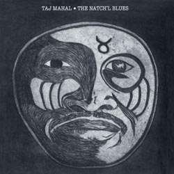 Cover for Taj Mahal · Natch'l Blues (LP) [180 gram edition] (2010)