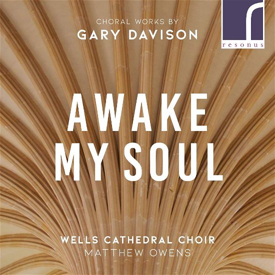 Awake My Soul - G. Davison - Música - RESONUS - 5060262791165 - 27 de abril de 2018
