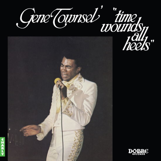 Cover for Gene Townsel · Time Wounds All Heels (LP) (2025)