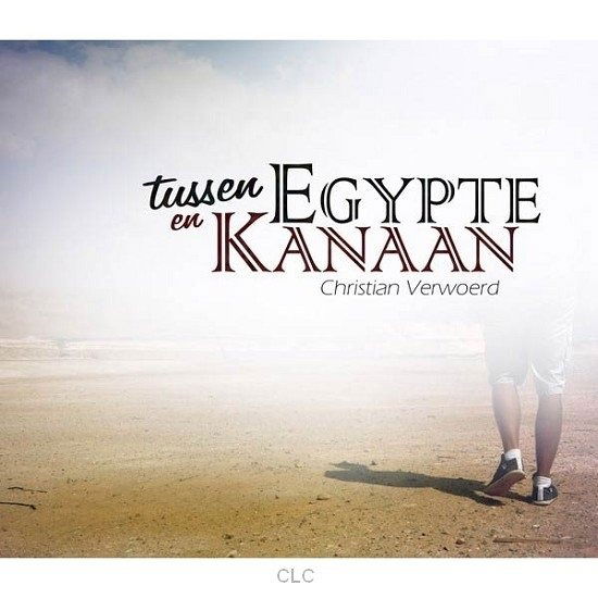 Tussen Egypte En Kanaan - Christian Verwoerd - Musik - ECOVATA - 5061295712165 - 21. december 2018