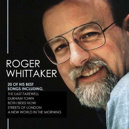 20 of His Best Loves Songs - Roger Whittaker - Musikk - CELTICNOTE - 5099141010165 - 12. september 2017