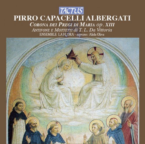 Cover for Albergati / Ensemble La Flora / Olivia / Aureli · Corona Dei Pregi Di Maria (CD) (2009)