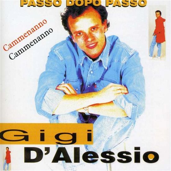 Cover for Gigi D'Alessio · Passo Dopo Passo (CD) (2013)