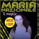Cover for Nazionale Maria · Il Meglio (CD) (2005)