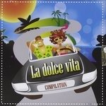Cover for Aa.vv. · La Dolce Vita Compilation (CD) (2012)