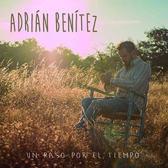 Cover for Adrian Benitez · Un Paso Por El Tiempo (CD) (2019)