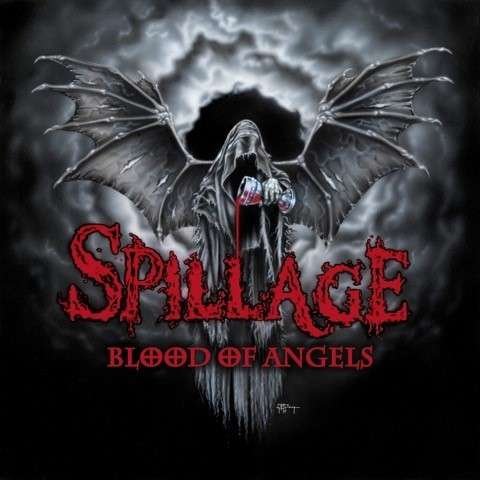 Cover for Spillage · Blood Of Angels (CD) (2019)