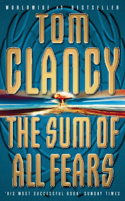Cover for Tom Clancy · The Sum of All Fears (Paperback Bog) (1992)