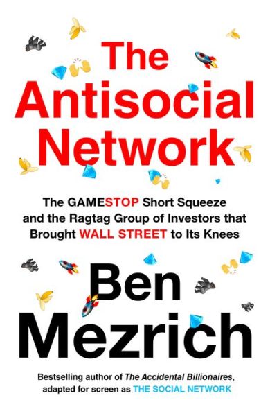 Cover for Ben Mezrich · The Antisocial Network (Paperback Book) (2021)