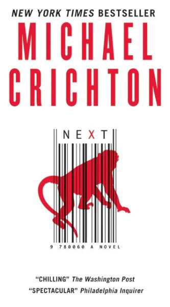 Next - Michael Crichton - Bücher - HarperCollins - 9780060873165 - 28. Oktober 2008