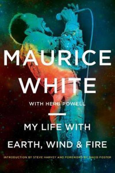 Cover for Maurice White · My Life with Earth, Wind &amp; Fire (Pocketbok) (2018)