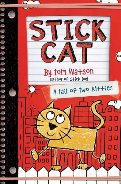 Cover for Tom Watson · Stick Cat: A Tail of Two Kitties - Stick Cat (Paperback Book) [International edition] (2016)