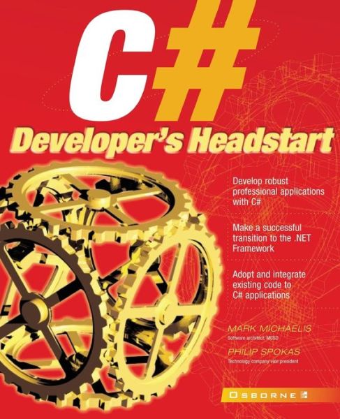 C# Developer's Headstart - Mark Michaelis - Books - McGraw-Hill Companies - 9780072191165 - 2001