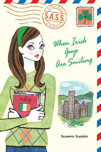 Cover for Suzanne Supplee · When Irish Guys Are Smiling - S.A.S.S. (Paperback Book) (2008)