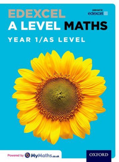 Cover for David Bowles · Edexcel A Level Maths: Year 1 / AS Student Book - Edexcel A Level Maths (Book) (2017)