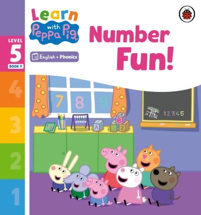 Cover for Peppa Pig · Learn with Peppa Phonics Level 5 Book 9 – Number Fun! (Phonics Reader) - Learn with Peppa (Pocketbok) (2023)