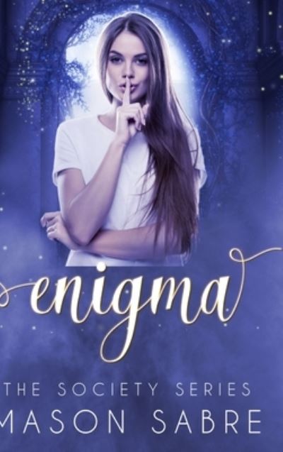 Cover for Mason Sabre · Enigma (Hardcover Book) (2019)