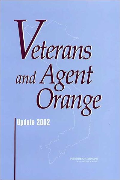 Cover for Institute of Medicine · Veterans and Agent Orange: Update 2002 (Hardcover Book) (2003)