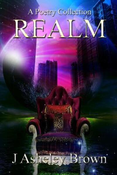 Cover for J Asheley Brown · Realm (Paperback Book) (2018)