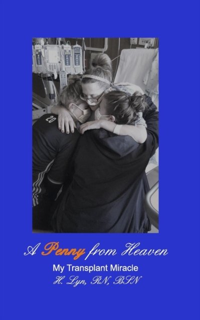 H Lyn · A Penny from Heaven (Paperback Book) (2024)
