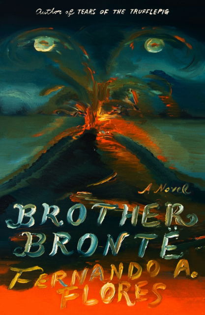 Cover for Fernando A Flores · Brother Bronte (Hardcover Book) (2025)