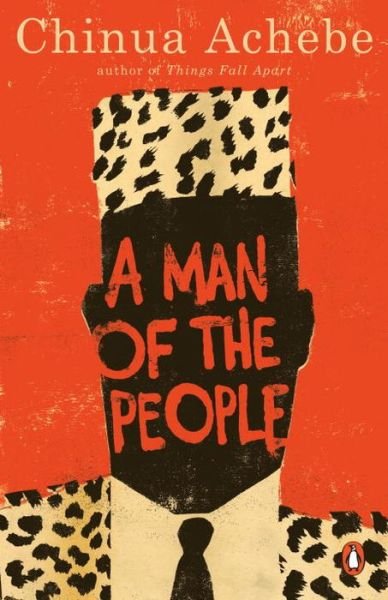 A Man of the People - Chinua Achebe - Kirjat - Penguin Publishing Group - 9780385086165 - tiistai 16. elokuuta 2016