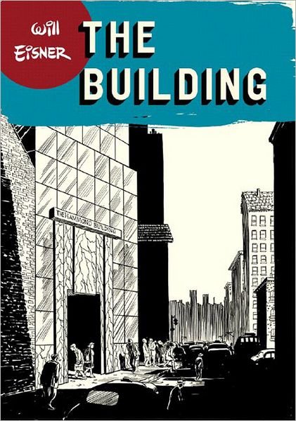 Cover for Will Eisner · The Building (Paperback Book) (2008)