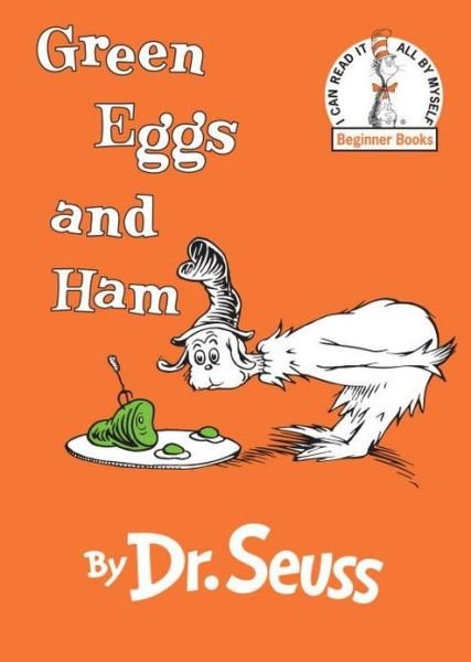Cover for Dr. Seuss · Green Eggs and Ham - Beginner Books (R) (Hardcover bog) [Book Club (Bce / Bomc) edition] (1960)
