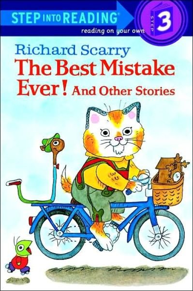 Cover for Richard Scarry · The Best Mistake Ever! and Other Stories (Step into Reading) (Taschenbuch) [Copyright 1984 edition] (1984)
