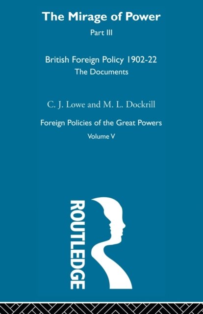 Cover for C.J. Lowe · Mirage Of Power Pt3         V5 (Paperback Book) (2010)