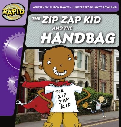Cover for Alison Hawes · Rapid Phonics Step 1: The Zip Zap Kid and the Handbag (Fiction) - Rapid (Paperback Bog) (2012)