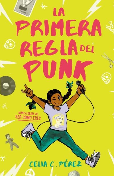 Cover for Celia C. Pérez · Primera Regla Del Punk (Buch) (2019)
