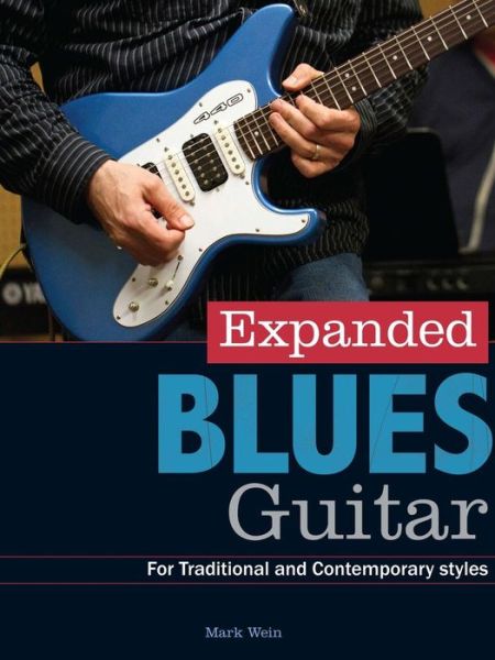 Mark Wein · Expanded Blues Guitar (Pocketbok) (2013)