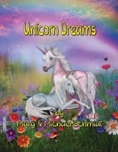 Cover for Michael Schmidt · Unicorn Dreams (Taschenbuch) (2021)