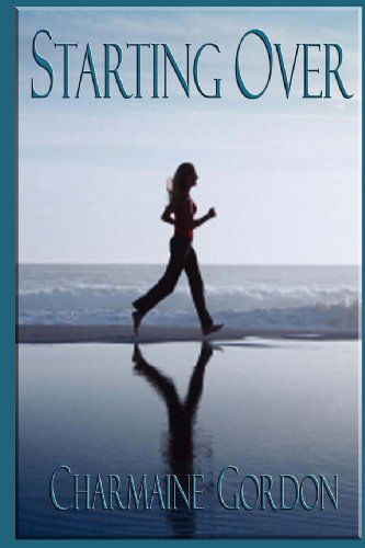 Cover for Charmaine Gordon · Starting over (Taschenbuch) (2013)