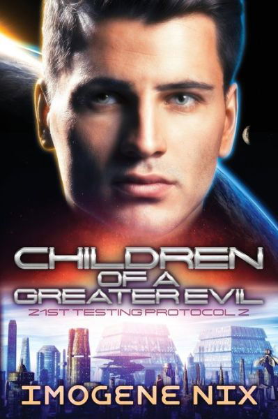 Cover for Imogene Nix · Children Of A Greater Evil (Pocketbok) (2019)