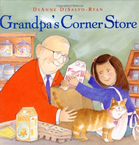 Cover for Dyanne Disalvo-Ryan · Grandpa's Corner Store (Hardcover bog) [1st edition] (2000)