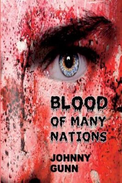 Cover for Johnny Gunn · Blood of Many Nations (Paperback Book) (2016)