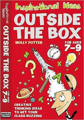 Cover for Molly Potter · Outside the box 7-9 - Inspirational Ideas (Pocketbok) (2007)