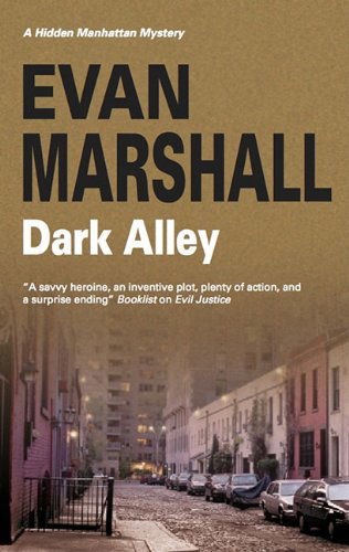 Cover for Evan Marshall · Dark Alley (Hidden Manhattan Mysteries) (Hardcover Book) [Large Type / Large Print edition] (2011)