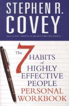 Cover for Stephen R. Covey · The 7 Habits of Highly Effective People Personal Workbook - COVEY (Paperback Bog) (2005)