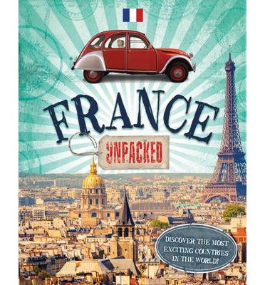 Cover for Clive Gifford · Unpacked: France - Unpacked (Paperback Bog) (2014)