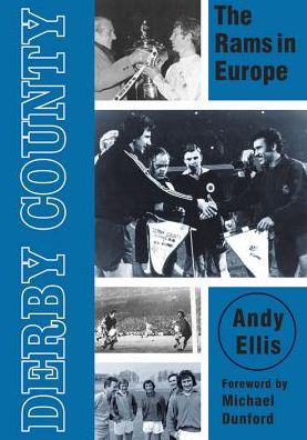 Cover for Andy Ellis · Derby County: The Rams in Europe (Paperback Book) (2012)