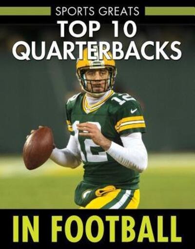 Cover for David Aretha · Top 10 Quarterbacks in Football (Paperback Book) (2016)