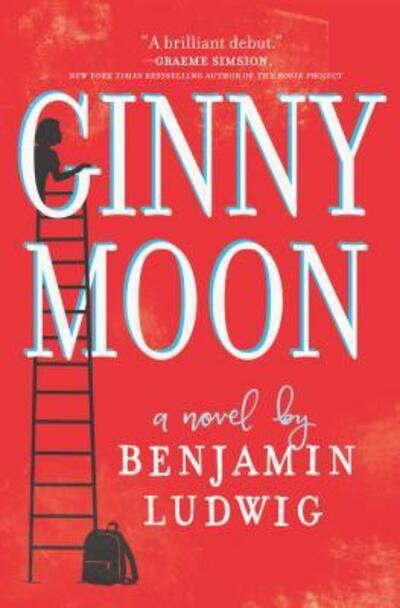 Cover for Benjamin Ludwig · Ginny Moon (Book) (2017)