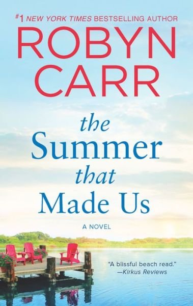 Cover for Robyn Carr · Summer That Made Us (Bok) (2018)
