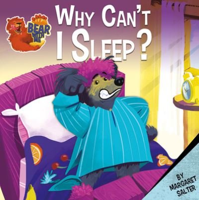 Cover for Margaret Salter · Why Can't I Sleep? - Bear With Me (Paperback Bog) (2020)