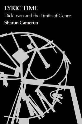 Cover for Sharon Cameron · Lyric Time: Dickinson and the Limits of Genre (Paperback Bog) (1979)