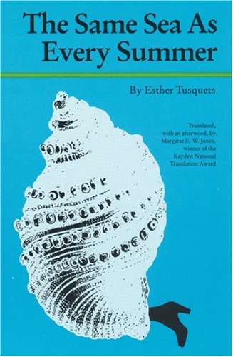 Cover for Esther Tusquets · The Same Sea As Every Summer - European Women Writers (Paperback Book) (1990)